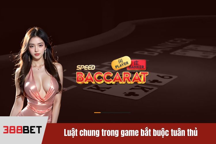 Luật chung trong game bắt buộc tuân thủ